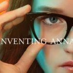 Inventing Anna