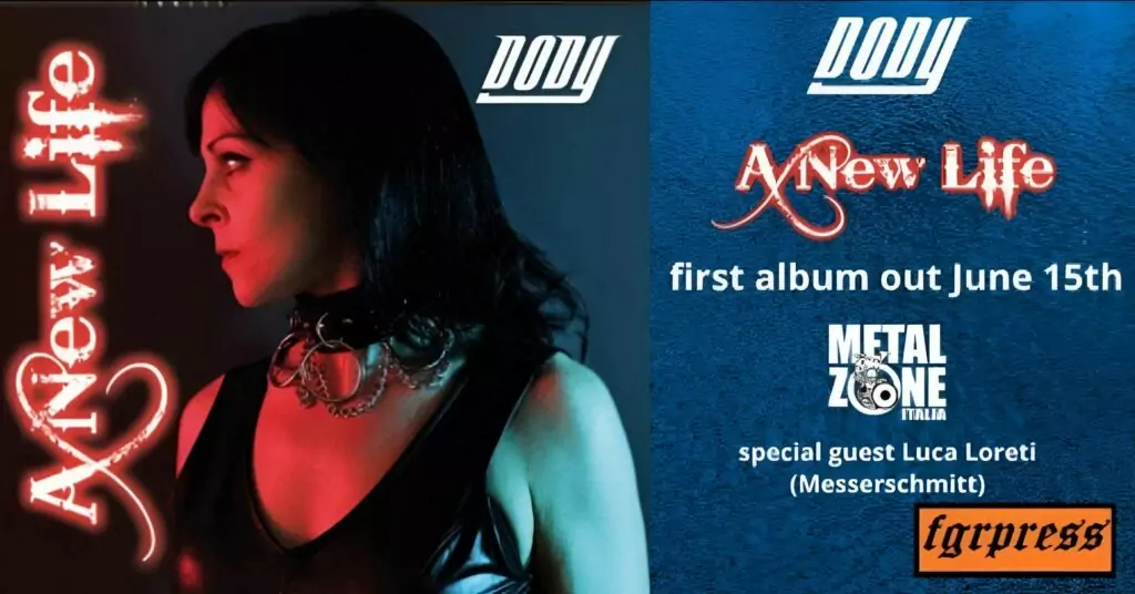 Dody A New Life Metal Zone Italia Luca Loreti