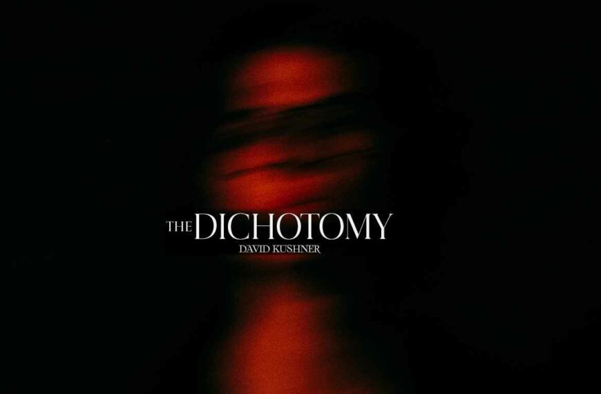 David Kushner PUBBLICA L’ALBUM DI DEBUTTO THE DICHOTOMY