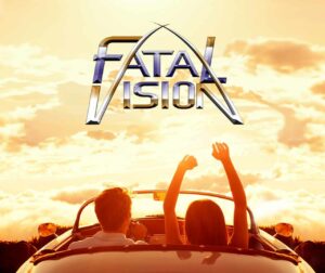 FATAL VISION NEW VIDEO