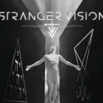 Stranger Vision band