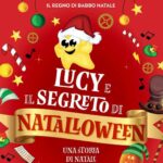 Lucy e il Segreto di Natalloween libro