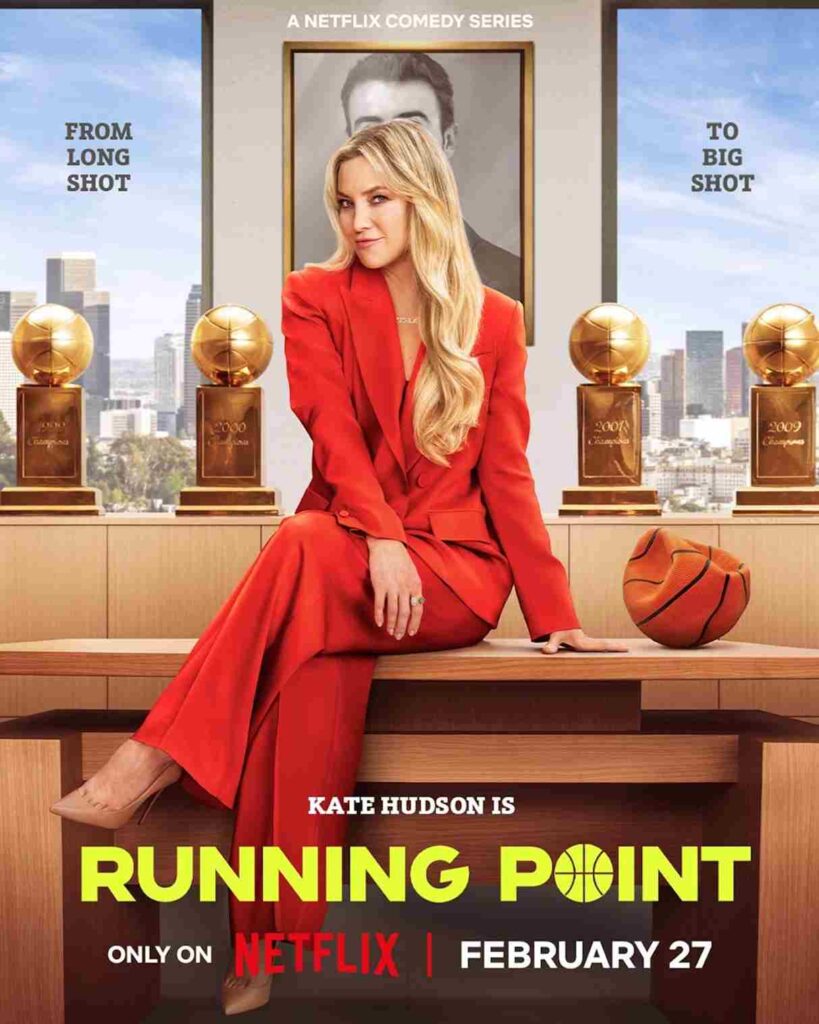 Running Point Kate Hudson