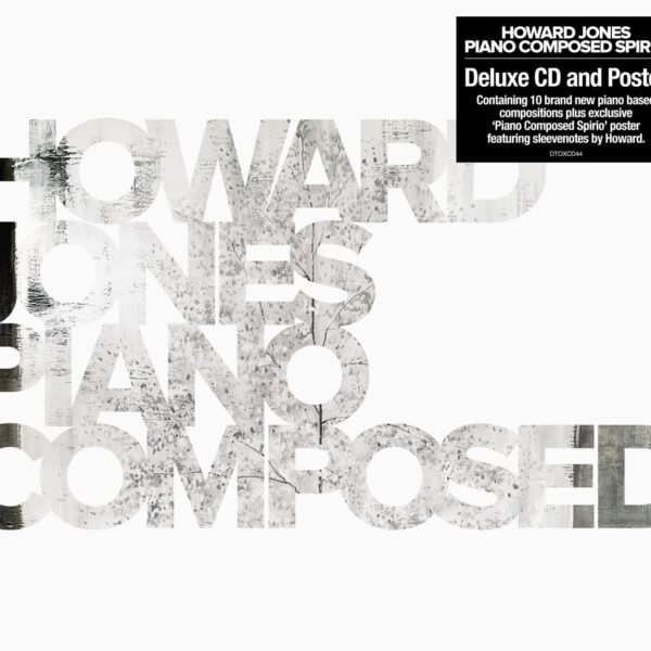 Howard Jones torna alle origini e pubblica l’album “Piano Composed” in uscita il 23 maggio su label Cherry Red