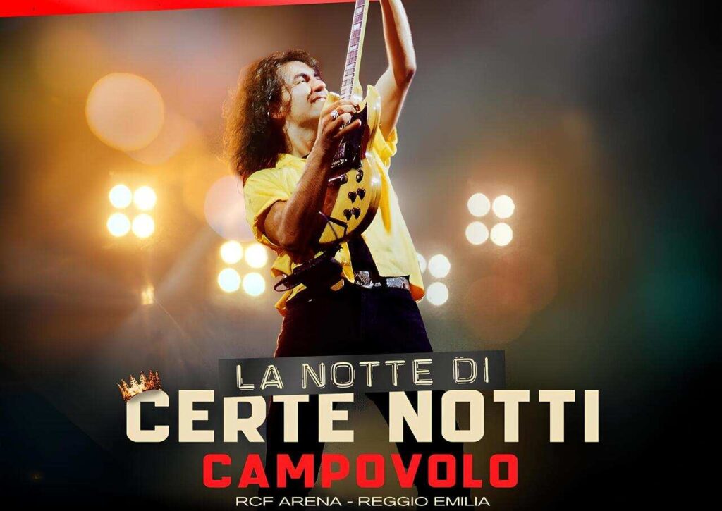 LA NOTTE DI CERTE NOTTI Concerto: Ligabue celebra 30 anni di “Certe notti” a Campovolo