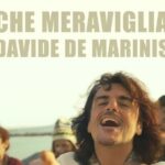 Che Meraviglia video clip