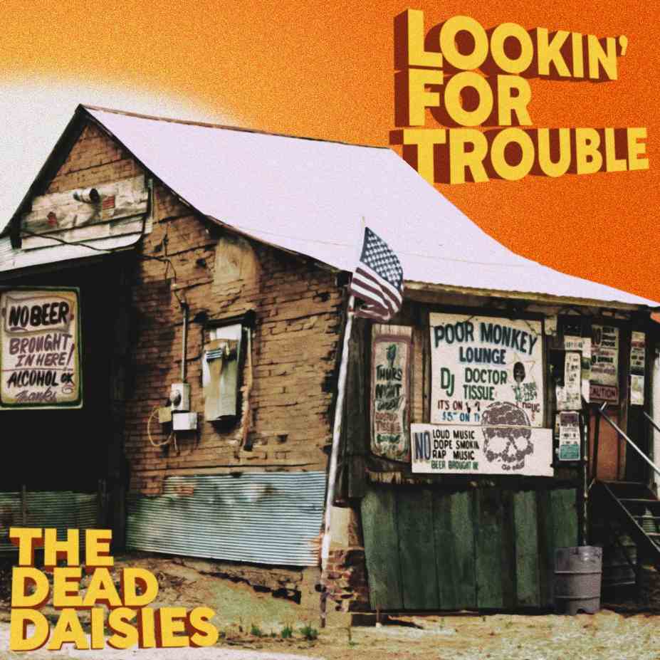 The Dead Daisies nuovo album Lookin' For Trouble