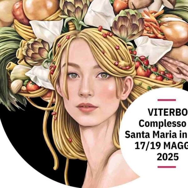 Viterbo capitale della cultura enogastronomica con Assaggi 2025