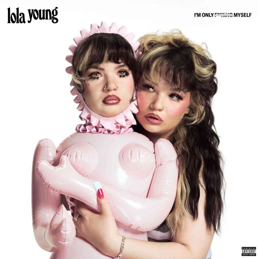 Lola Young I’m Only F**king Myself