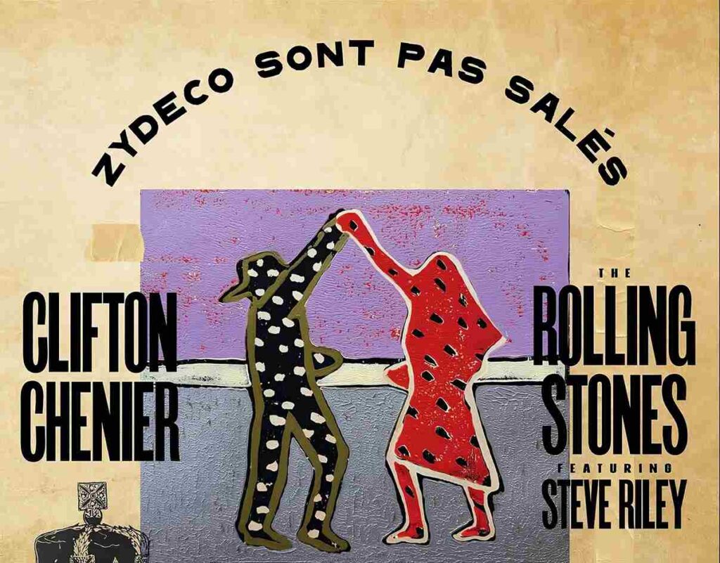 I Rolling Stones nel cuore della Louisiana – “Zydeco Sont Pas Salés” è un tributo al leggendario Clifton Chenier