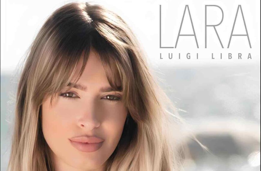 Luigi Libra e il Suo Nuovo Singolo "LARA"