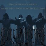Gjallarhorn's Wrath Non Serviam Records