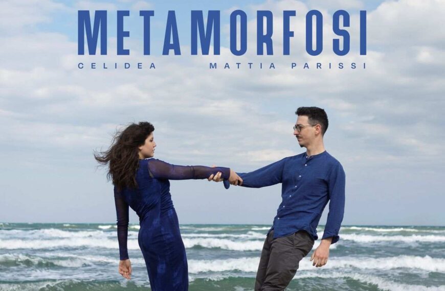 Metamorfosi nuovo singolo di Celidea e Mattia Parissi