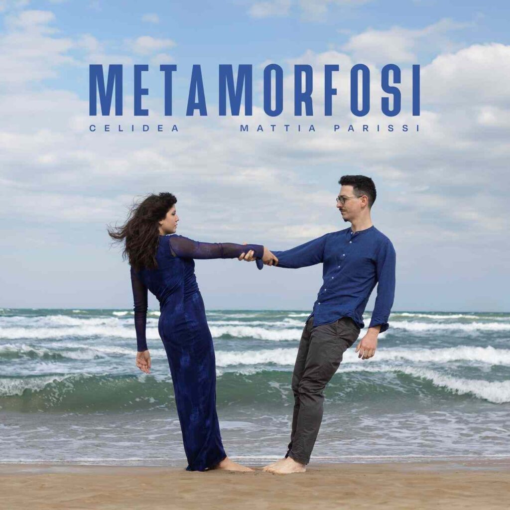 Metamorfosi nuovo singolo di Celidea e Mattia Parissi