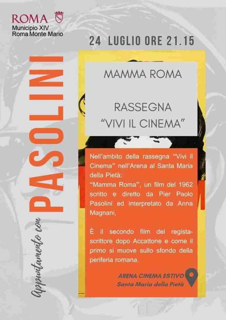 Pier Paolo Pasolini Mamma Roma Municipio XIV