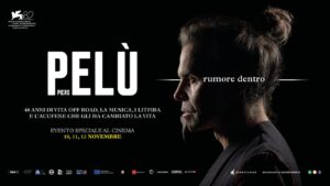 PIERO PELÙ RUMORE DENTRO