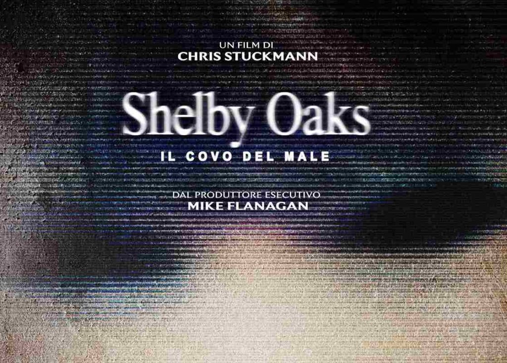 SHELBY OAKS – IL COVO DEL MALE: il nuovo incubo di Mike Flanagan e Chris Stuckmann arriva al cinema dal 19 novembre