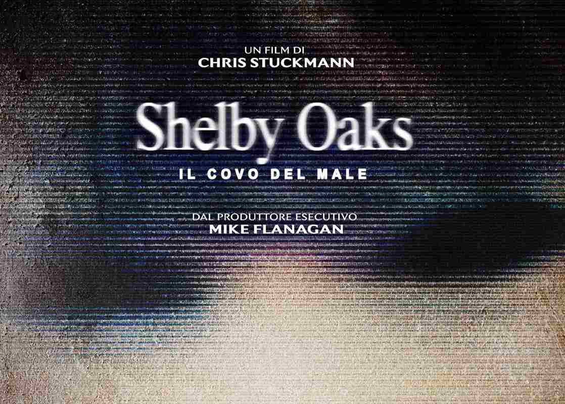 SHELBY OAKS – IL COVO DEL MALE