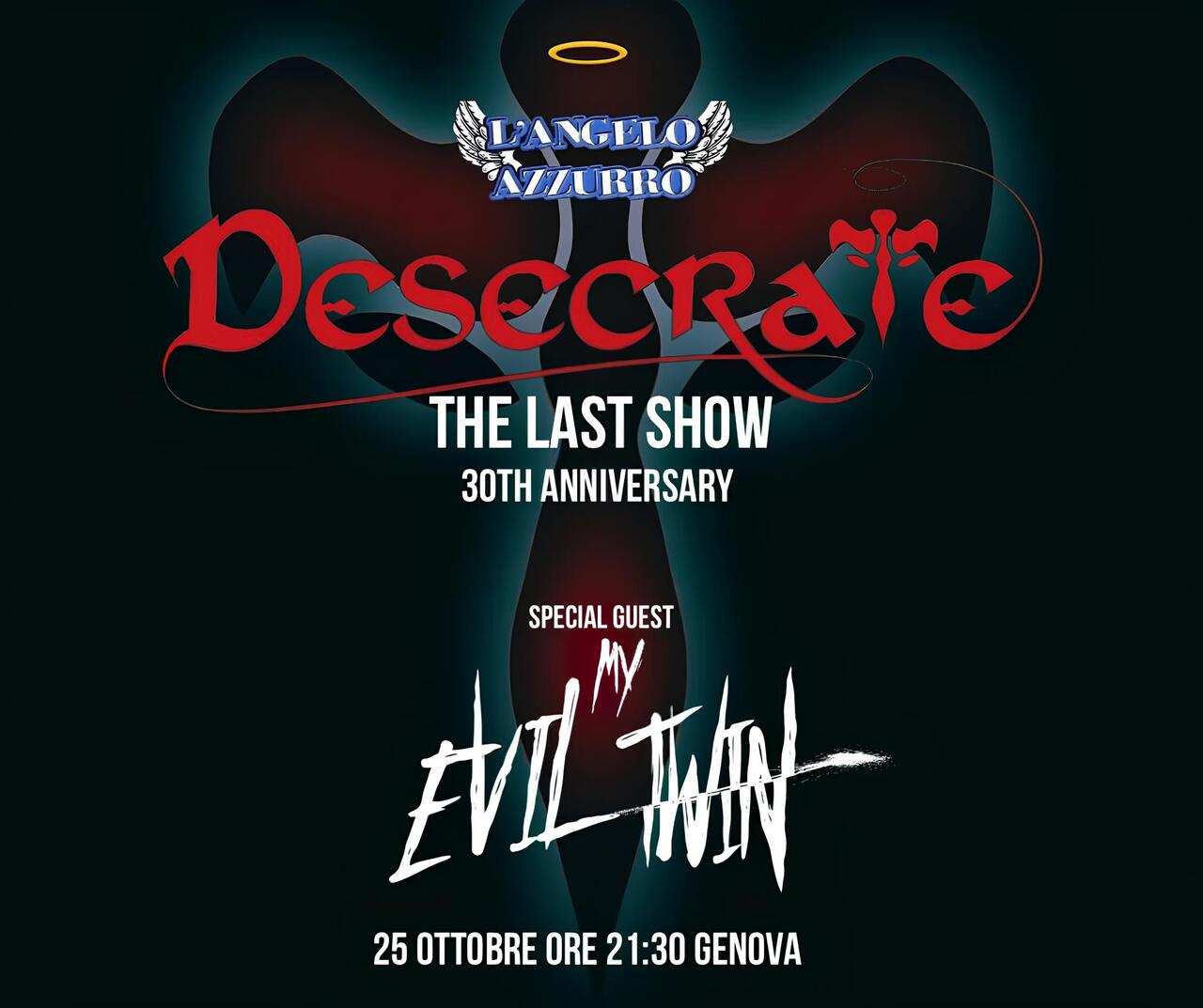 DESECRATE live L'angelo Azzurro DESECRATE 30 anni di carriera