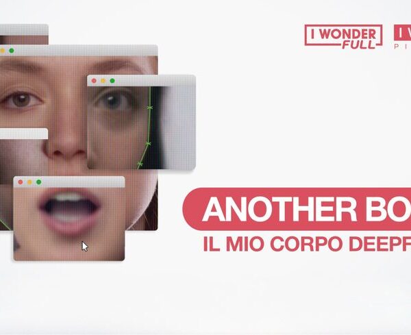 “Another Body – il mio corpo deepfake”: il documentario che svela il nuovo volto dell’abuso digitale