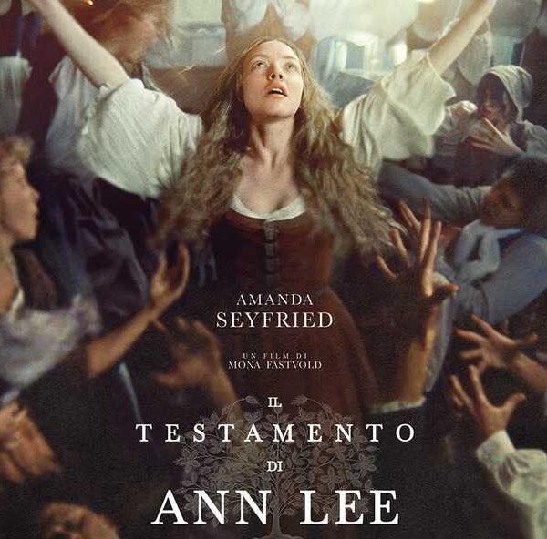 Il Testamento di Ann Lee: il film con Amanda Seyfried sulla visionaria leader degli Shakers
