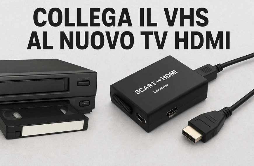 collegare videoregistratore VHS a TV HDMI
