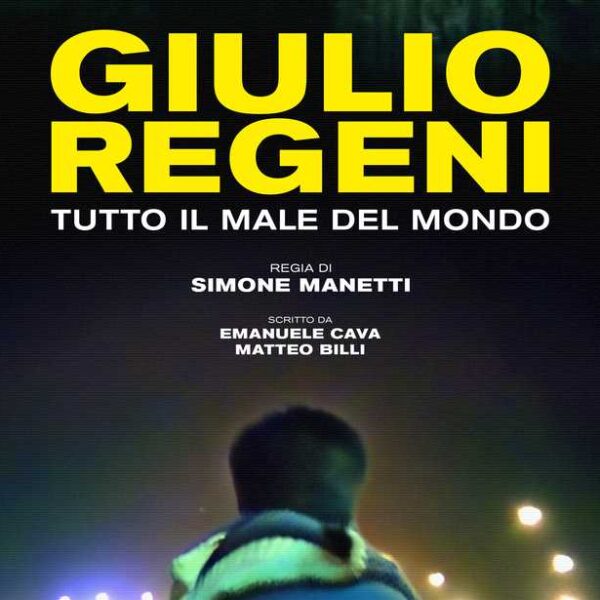 Recensione Giulio Regeni – tutto il male del mondo: documentario necessario