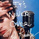 It’s Never Over, Jeff Buckley: Il documentario su Jeff Buckley, una vita troppo breve – Al cinema