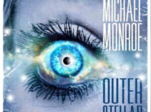 Michael Monroe Accende La Miccia: “Shinola” è Il Nuovo Singolo Che Anticipa l’Arrivo di Outerstellar