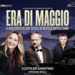 ERA DI MAGGIO: l racconto di due secoli di musica napoletana