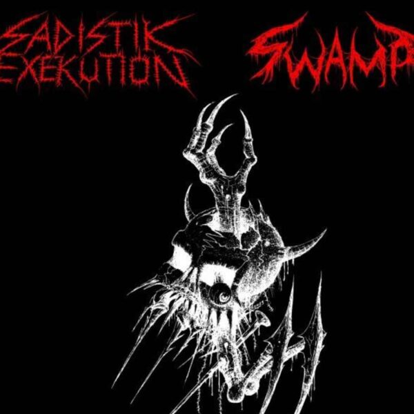 Sadistik Exekution / Swamp – “Sadistik Swamp: Tribute To Black Power”