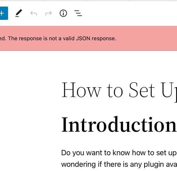 WordPress mostra l’errore JSON non valido? Ecco come risolverlo passo dopo passo
