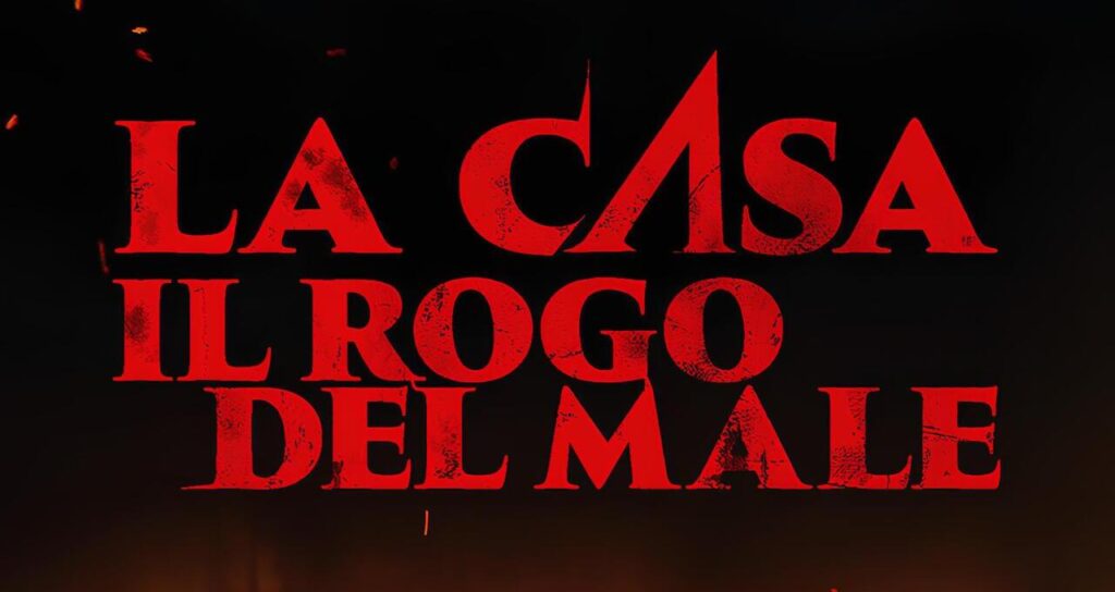 Ritorna la saga cult horror con “La Casa: Il Rogo del Male”