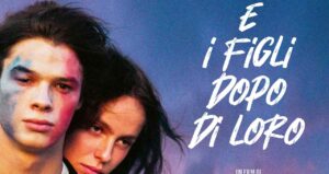 E i figli dopo di loro