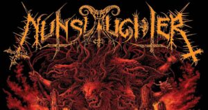 NUNSLAUGHTER – SATANIC CHAOS LEGIONS, L’ETERNA FIAMMA DELLA BLASFEMIA AMERICANA