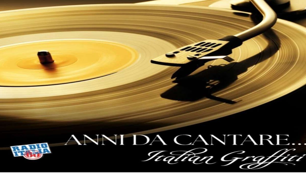 Anni da Cantare Italian Graffiti
