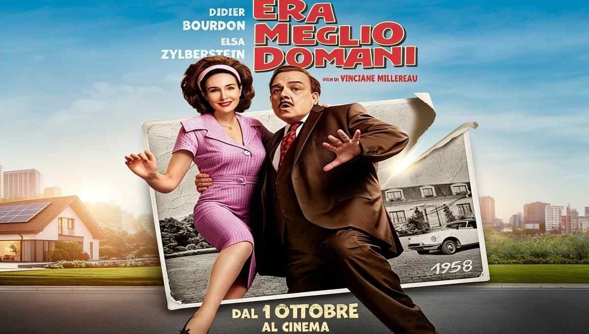 Era meglio domani film