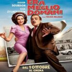 Era meglio domani film