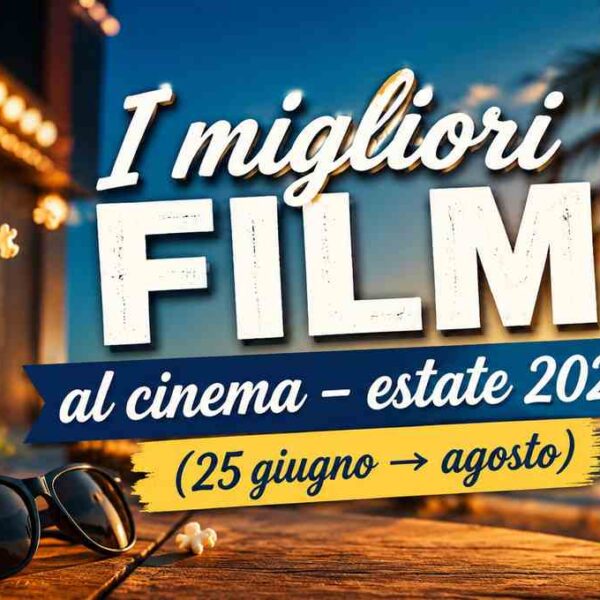 film al cinema estate 2026