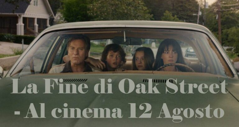La Fine di Oak Street film