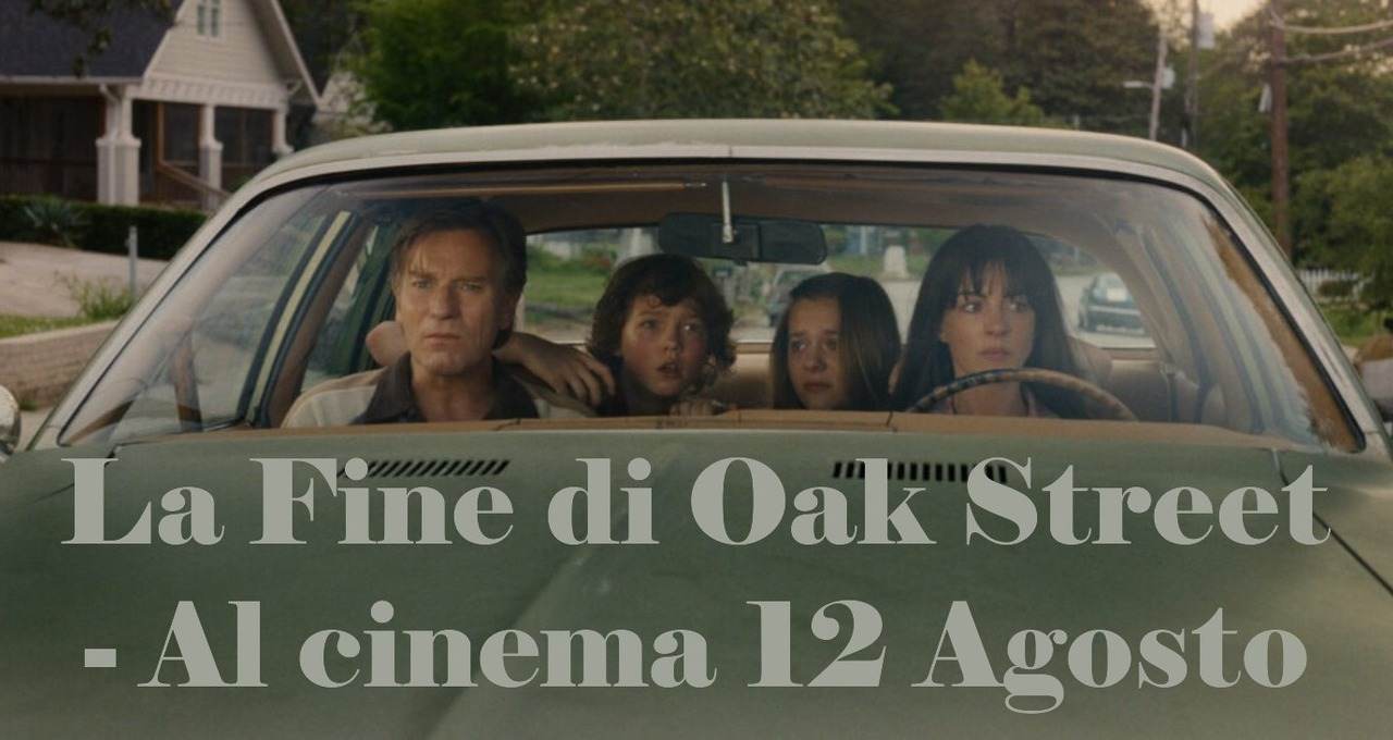 La Fine di Oak Street film