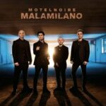 MalaMilano nuovo album MotelNoire