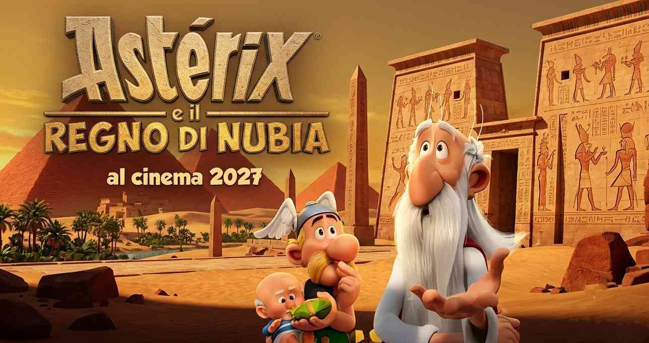 Asterix e il Regno di Nubia cinema 2027