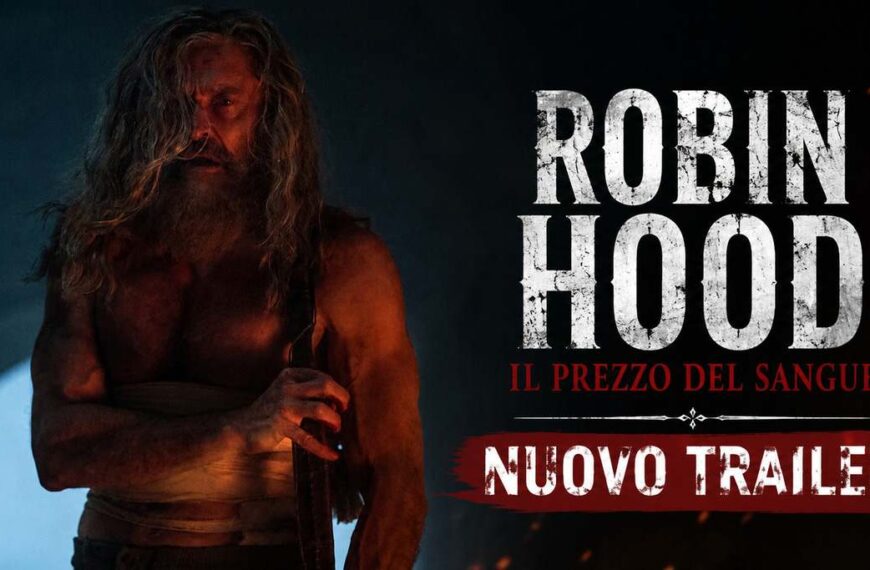 Robin Hood nuovo trailer