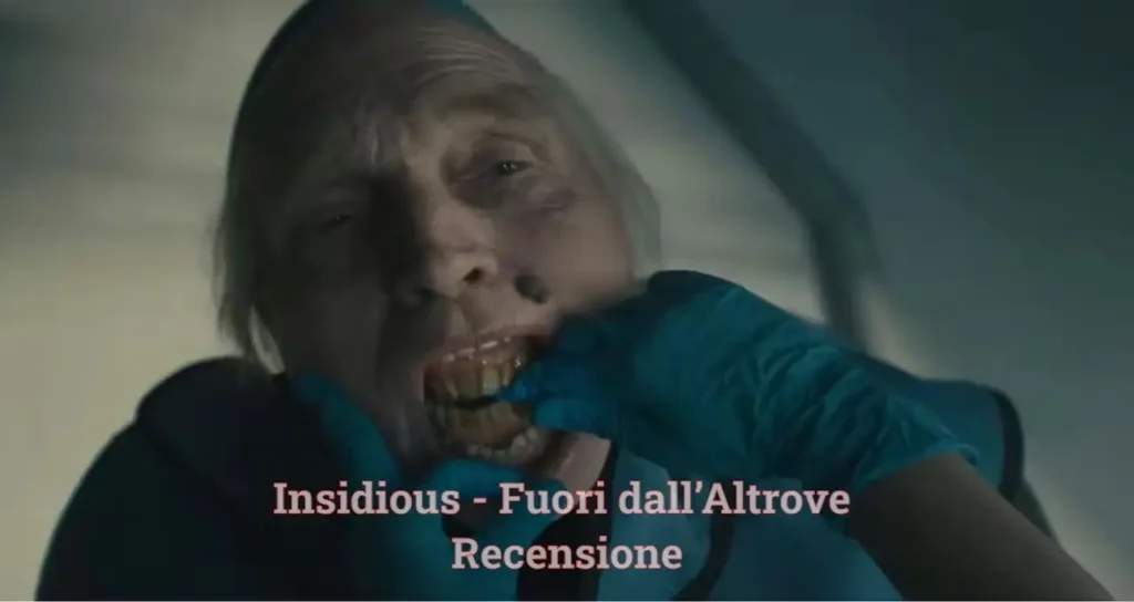 Insidious – Fuori Dall’Altrove, La Recensione: Il Terrore Secondo Copione