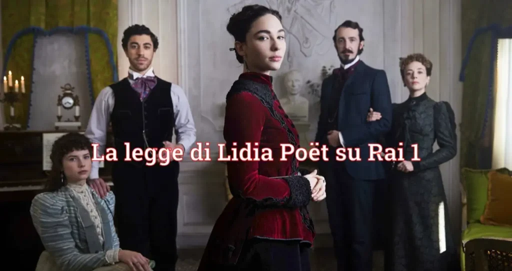 La legge di Lidia Poët su RAI 1