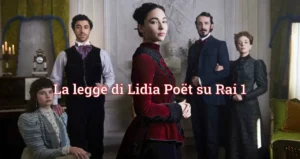 La legge di Lidia Poët su RAI 1