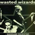 Wasted Wizards