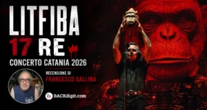 Litfiba 17 Re concerto Catania 2026