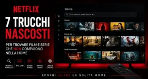 netflix-7-trucchi-trovare-film-serie-nascosti